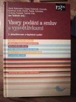 Vzory podání a smluv s vysvětlivkami: podle občanského zákoníku, zákona o obchodních korporacích, katastrálního zákona, občanského soudního řádu, zákona o zvláštních řízeních soudních a exekučního řádu