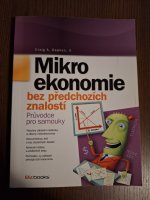 Mikroekonomie bez předchozích znalostí: průvodce pro samouky