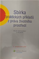 Sbírka praktických příkladů z práva životního prostředí
