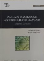 Základy psychologie a sociologie pro ekonomy: (vybrané kapitoly)