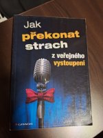 Jak překonat strach z veřejného vystoupení