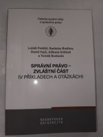 Správní právo - zvláštní část: (v příkladech a otázkách)