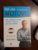Mít vše hotovo: jak zvládnout práci i život a cítit se při tom dobře