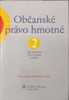 Občanské právo hmotné 2 - Díl třetí: závazkové právo