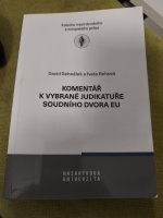 Komentář k vybrané judikatuře Soudního dvora EU
