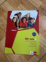 Wir neu 3: němčina pro 2. stupeň základních škol a nižší ročníky osmiletých gymnázií