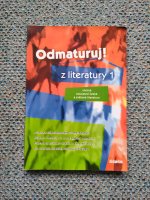 Odmaturuj! z literatury 1: včetně současné české a světové literatury
