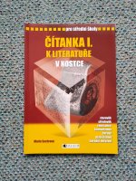Čítanka I. k Literatuře v kostce: starověk, středověk, renesance, humanismus, baroko, klasicismus, národní obrození] : pro střední školy