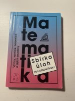 Sbírka úloh z matematiky pro střední školy