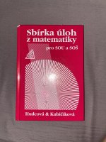 Sbírka úloh z matematiky pro dvouleté a tříleté učební obory SOU a SOŠ