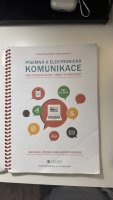 Písemná a elektronická komunikace pro střední školy, úřady a veřejnost: Obchodní, úřední a jiná korespondence