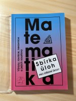 Sbírka úloh z matematiky pro střední školy